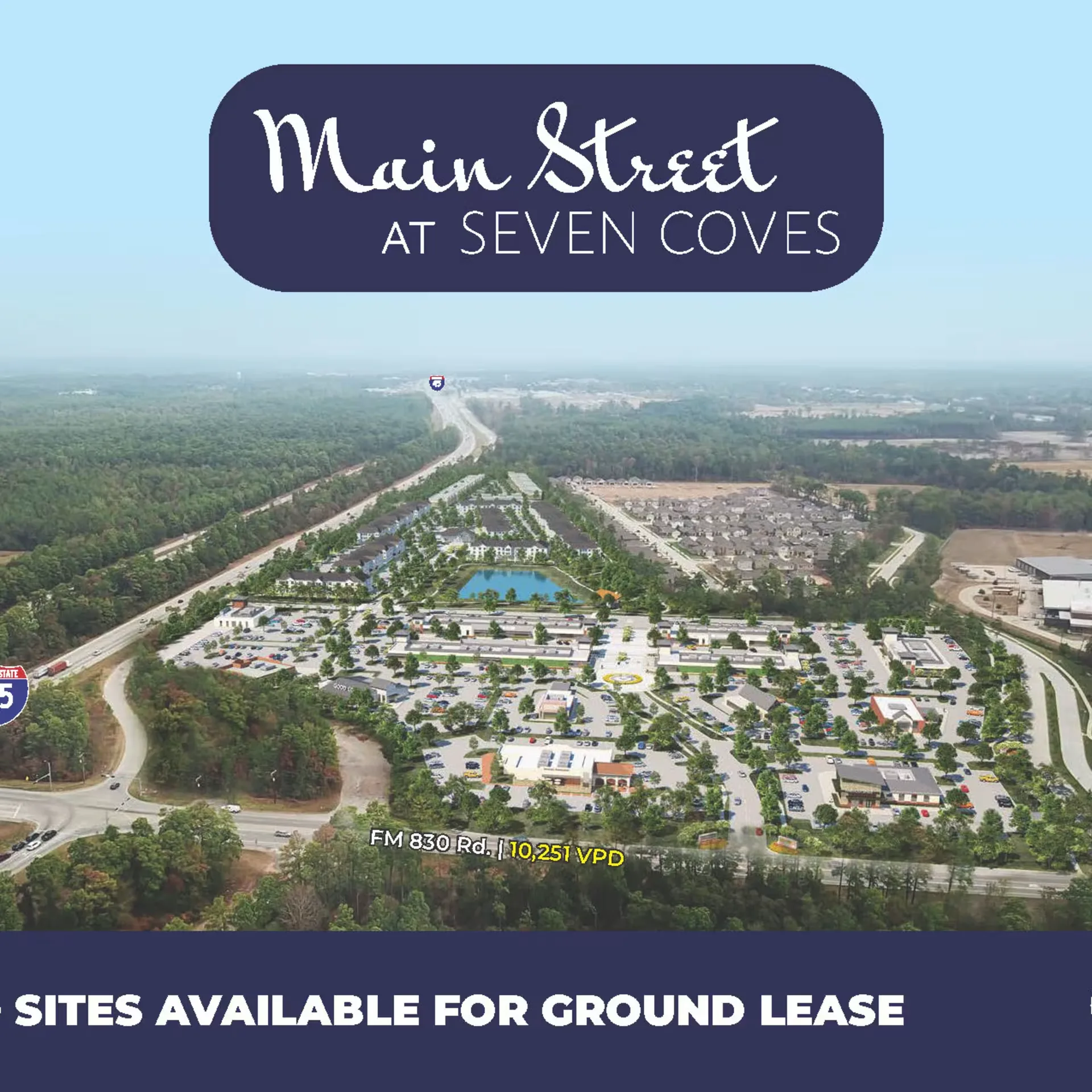 Main Street at Seven Coves — Lease in Willis, TX, photo 1 of 1